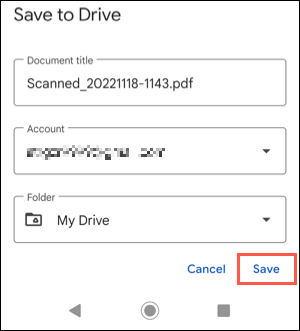Speichern Sie einen Scan in Google Drive auf Android