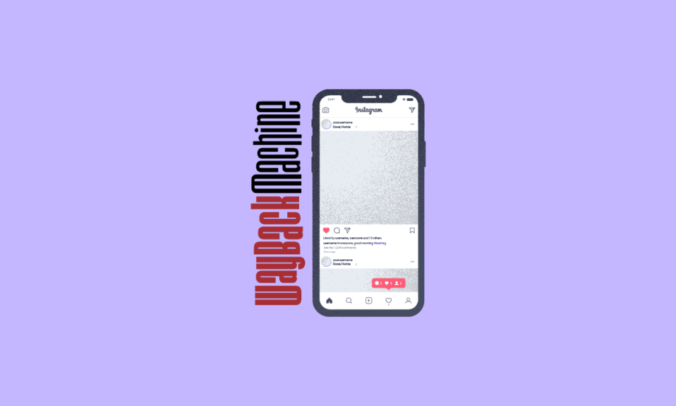 Como usar o Instagram Wayback Machine