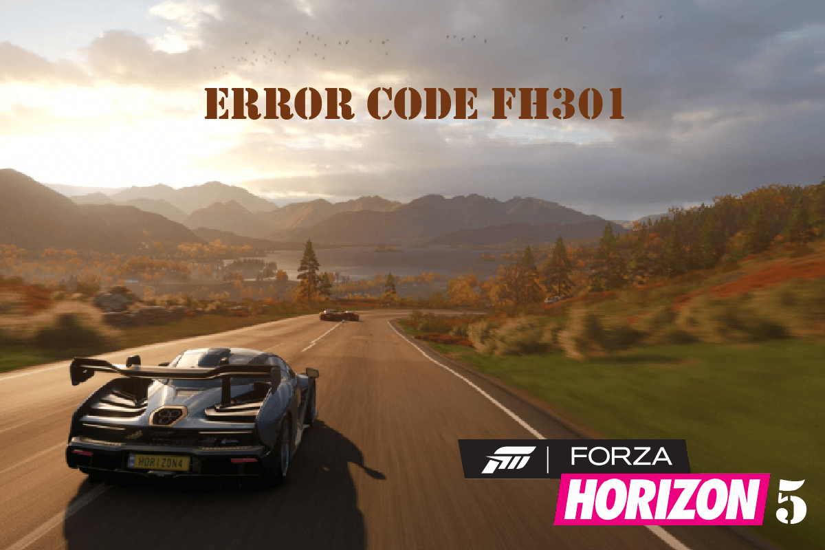 แก้ไขรหัสข้อผิดพลาด Forza Horizon 5 FH301