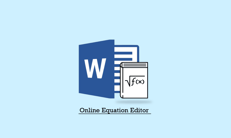 Word için En İyi 10 Çevrimiçi Denklem Düzenleyici