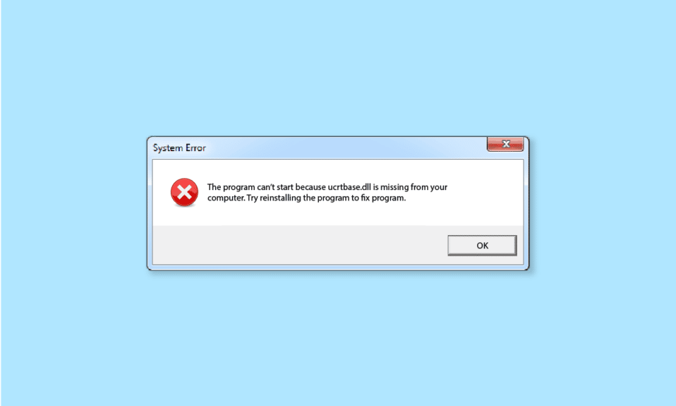 Arreglar el error Ucrtbase.dll no encontrado en Windows 10