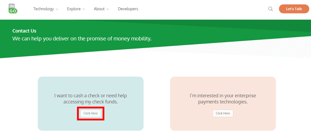 Faceți clic pe butonul Faceți clic aici de sub Vreau să încasez un cec sau am nevoie de ajutor pentru a accesa fondurile mele de cec. | Chat live Ingo Money