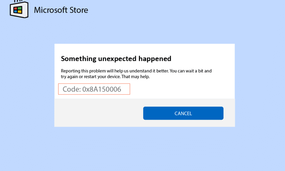 Perbaiki Microsoft Store Error 0x8A150006 di Windows 10