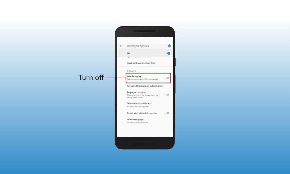 Android で USB デバッグをオフにする方法