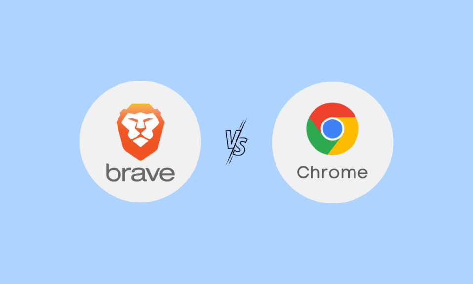Brave vs Chrome : quel est le meilleur navigateur ?