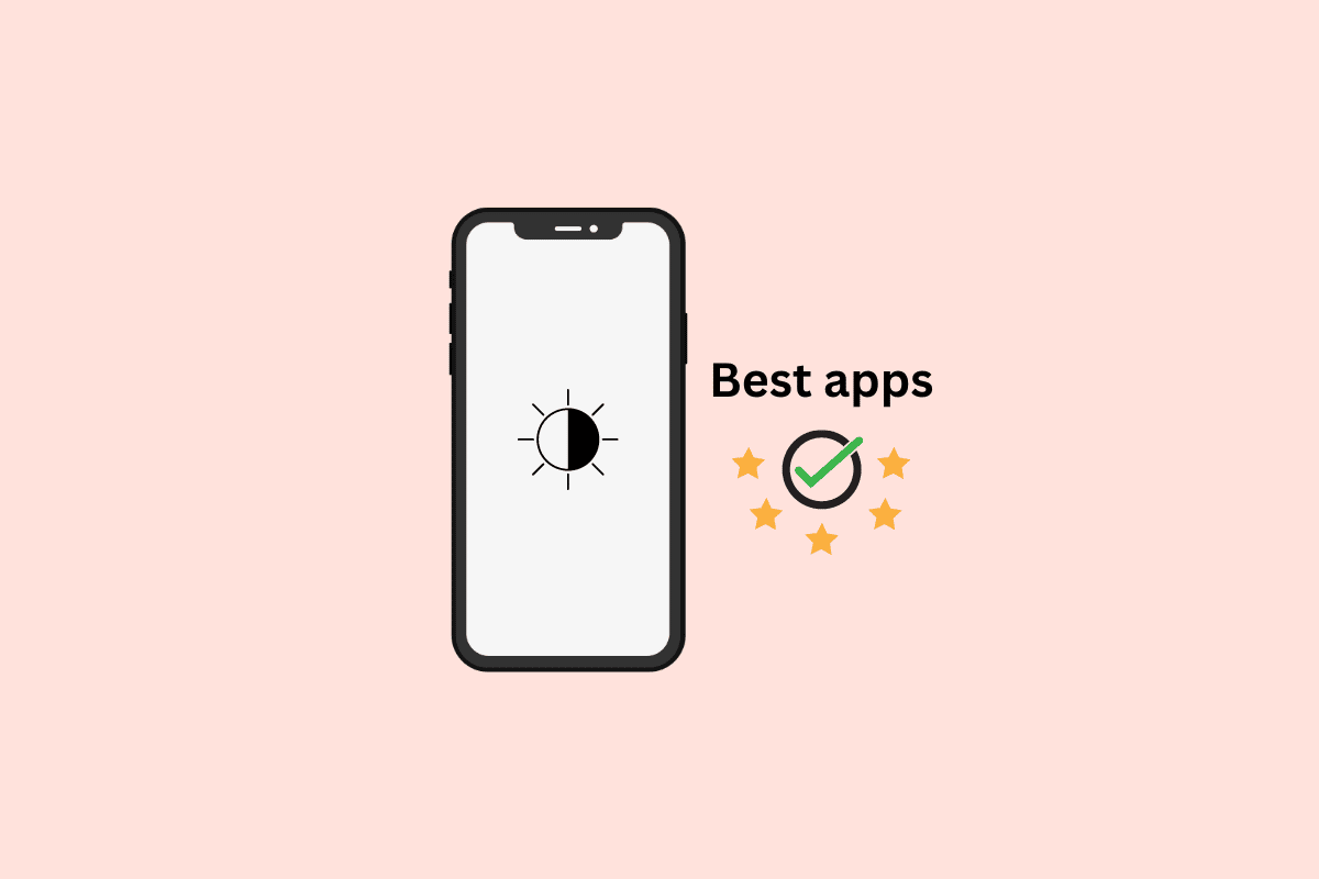 20 meilleures applications pour réduire la luminosité de l'écran