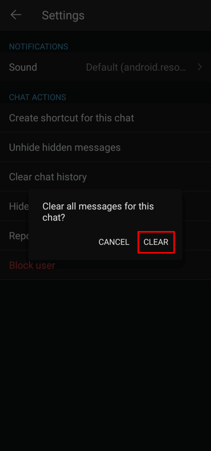 CLEAR をタップして、GroupMe のチャットを完全に削除します。