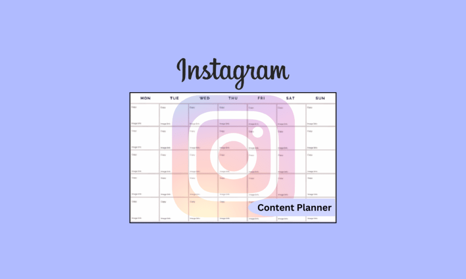 Planejador de conteúdo do Instagram