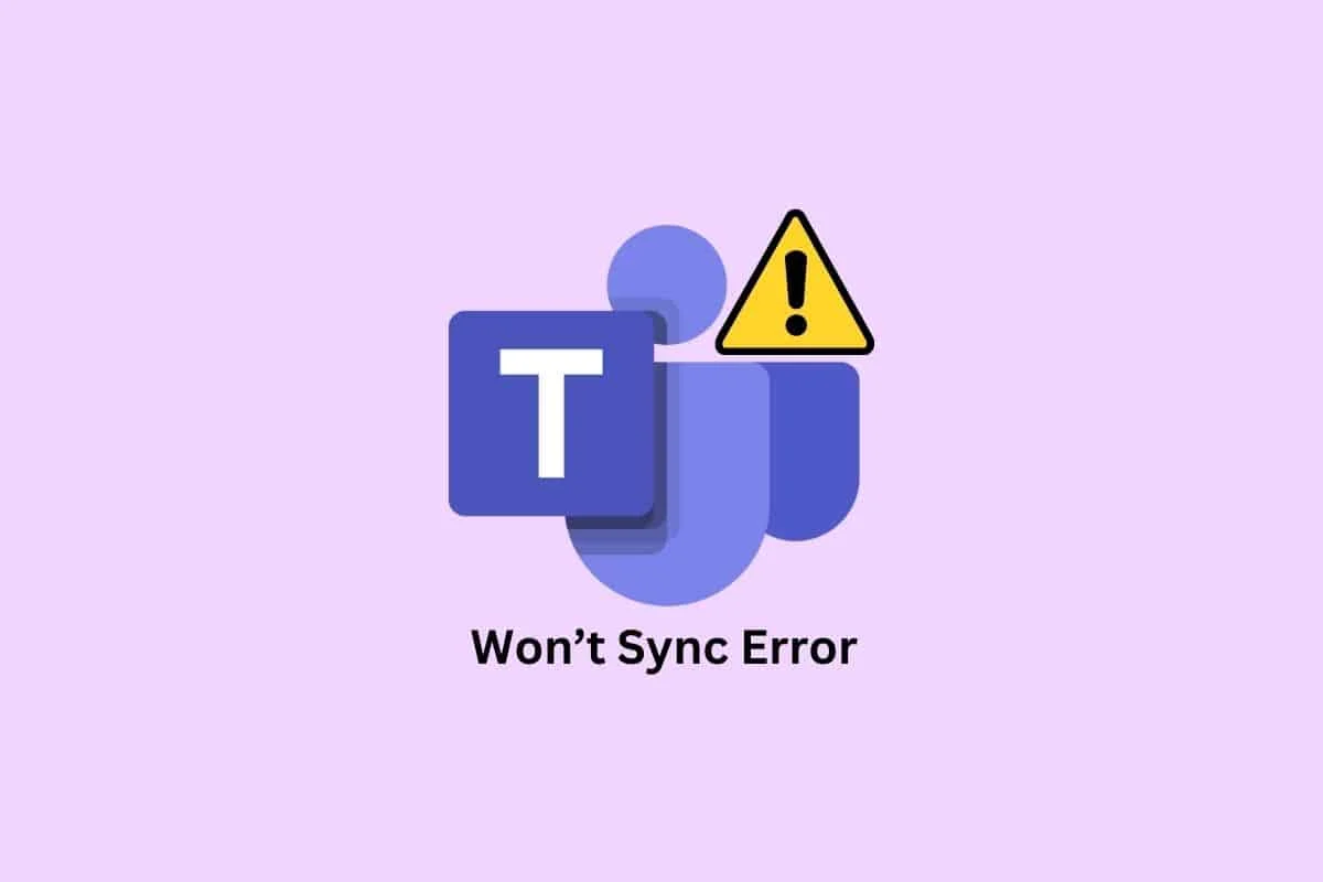 Les 10 meilleures façons de résoudre le problème de synchronisation des équipes Microsoft