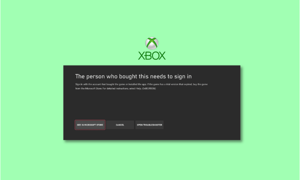 Исправить ошибку «Человек, который купил это, должен войти в систему» на Xbox