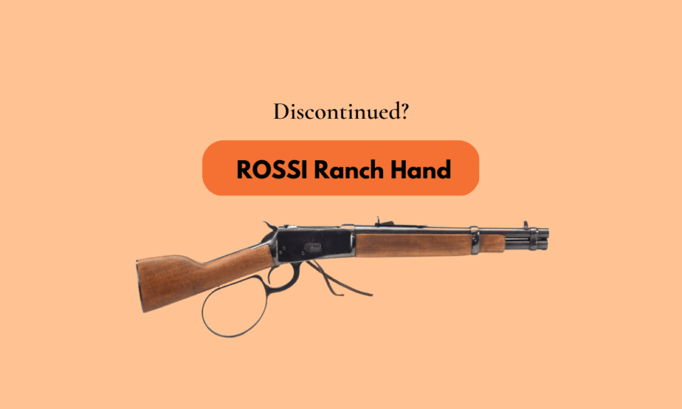Производство Rossi Ranch Hand прекращено?
