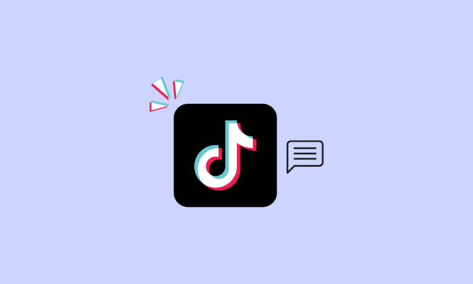 Comment trouver vos commentaires sur TikTok