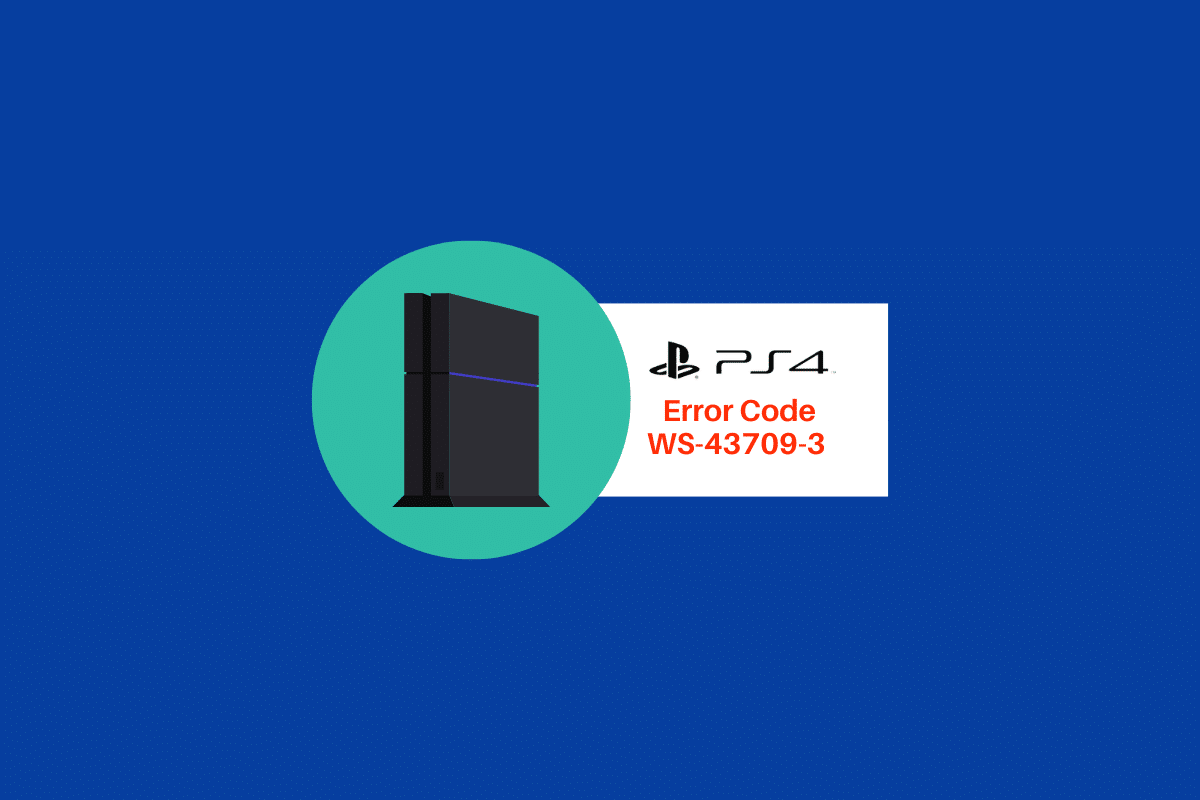 PS4'te WS-43709-3 Hata Kodunu Düzeltin