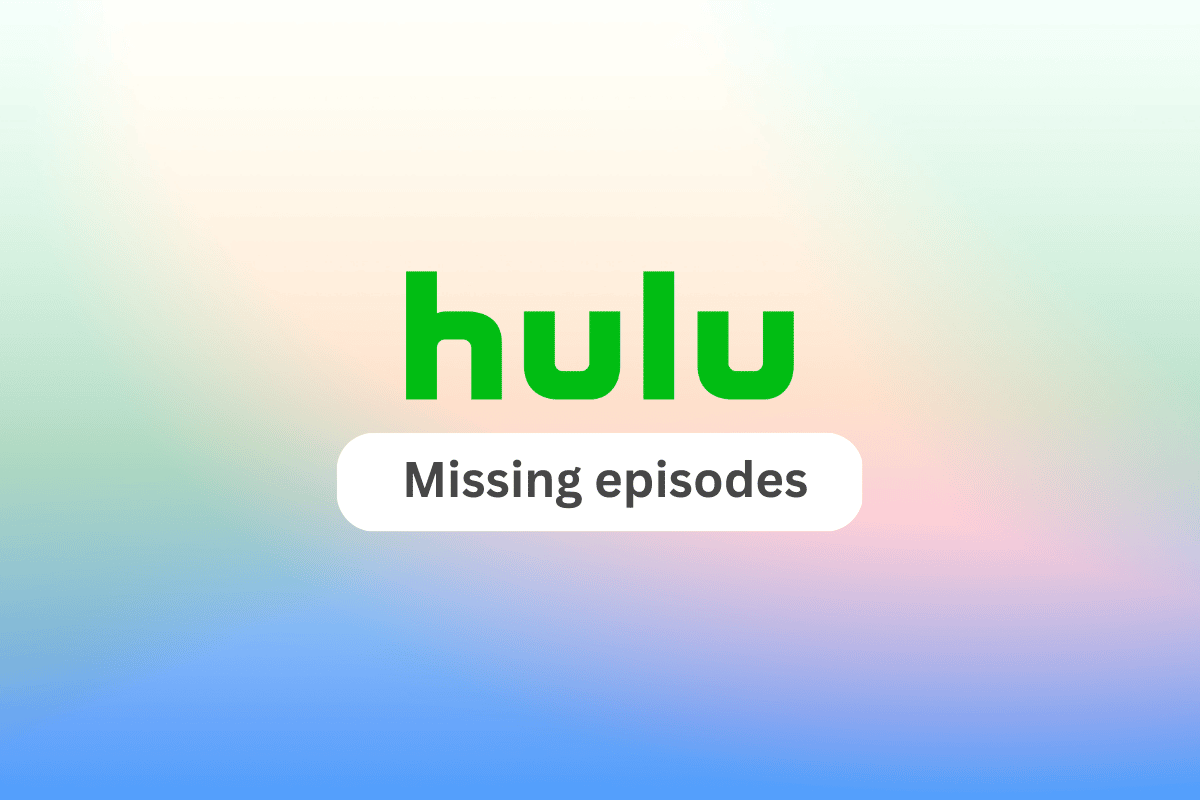 แก้ไขปัญหาตอนที่ขาดหายไปของ Hulu