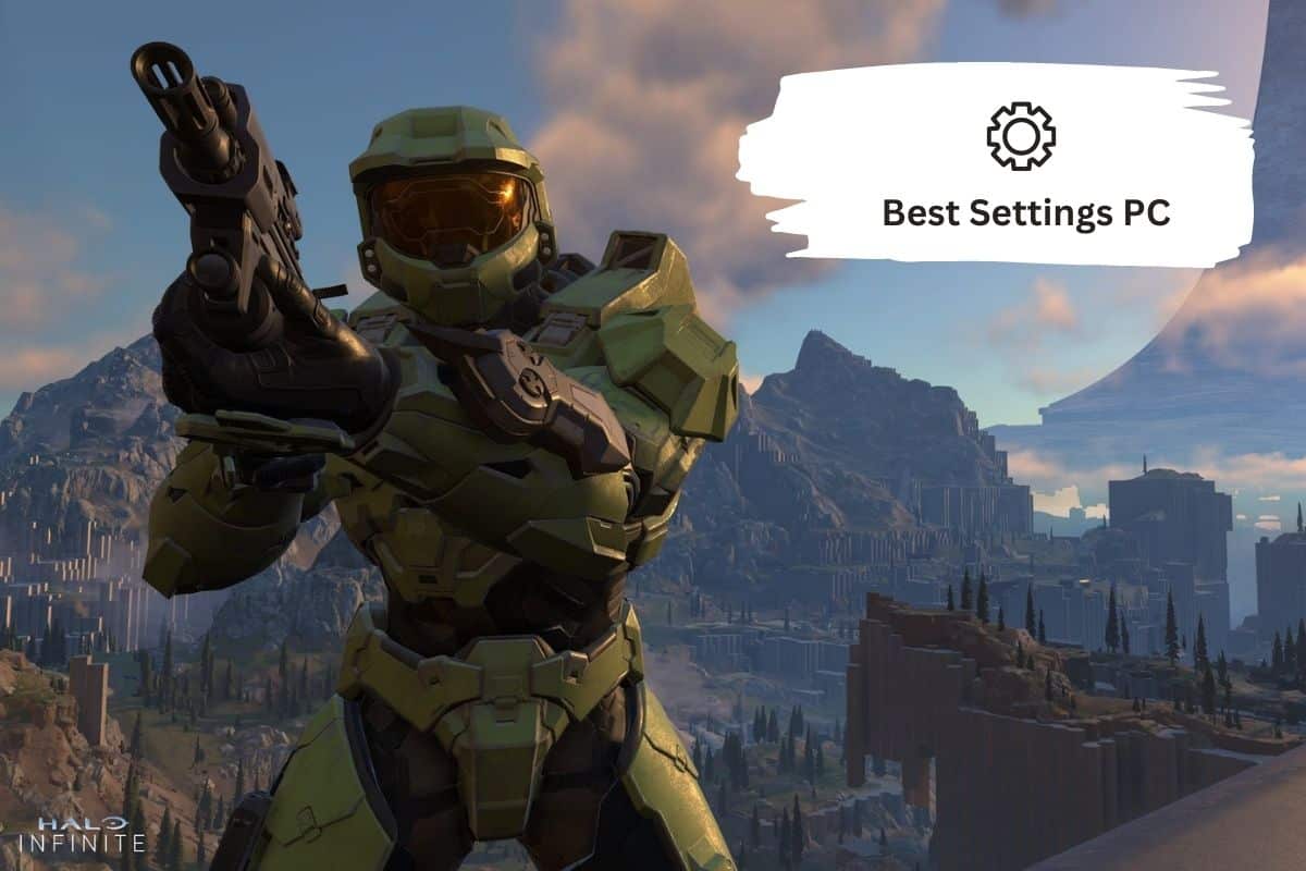 Halo Infinite Best PC Settings لزيادة FPS