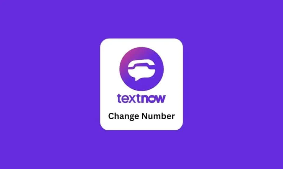 Cómo cambiar su número de TextNow