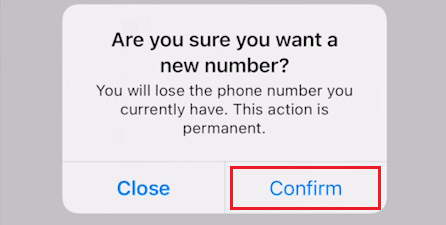 Toca Confirmar en la ventana emergente que aparece para continuar | Cómo cambiar su número de TextNow