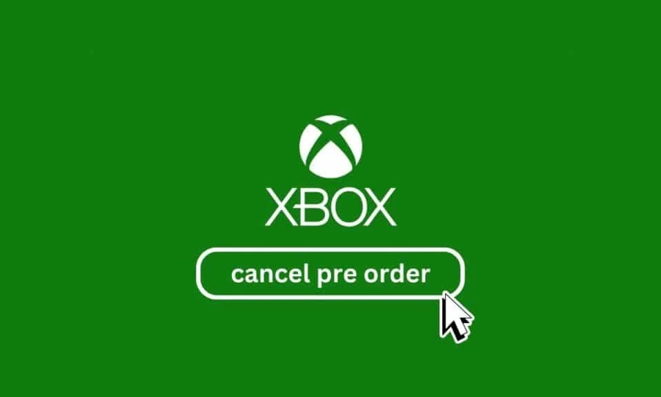 Como cancelar a pré-venda do Xbox