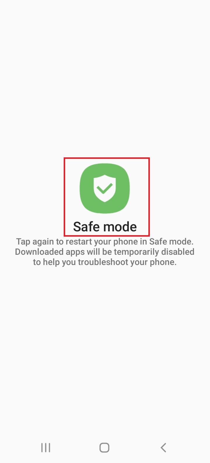 แตะที่ตัวเลือกเซฟโหมด วิธีแก้ไขรูปภาพพร่ามัวบน Android