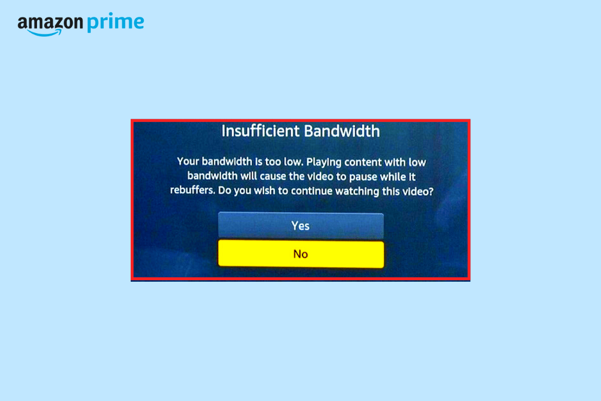 Amazon Prime Video'da Yetersiz Bant Genişliği Hatasını Düzeltin