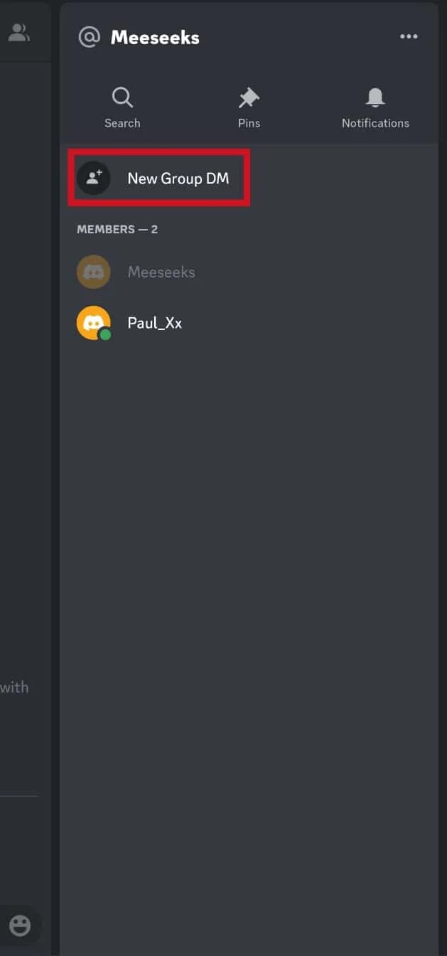 Tippen Sie auf die Option Neue Gruppen-DM. So entfernen Sie jemanden aus der Discord-Gruppe