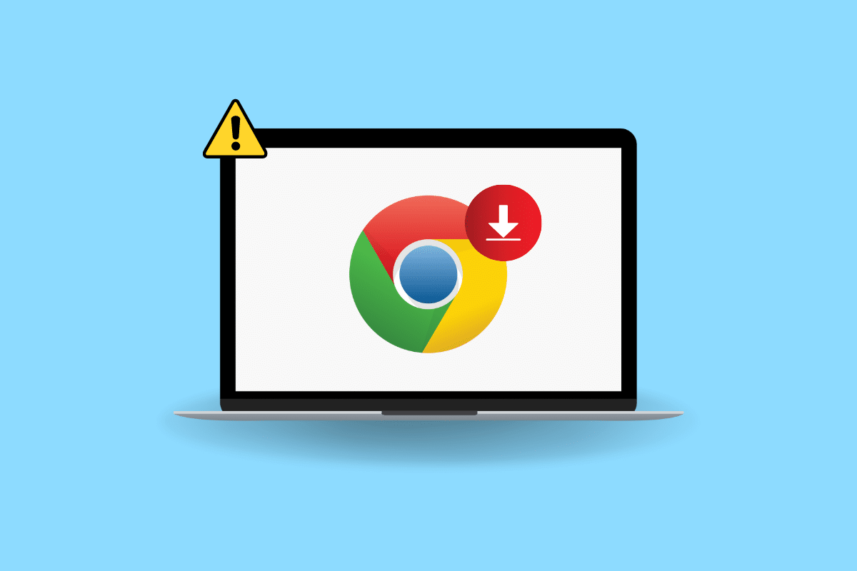 13 วิธีในการแก้ไขข้อผิดพลาดการดาวน์โหลด Chrome ที่ล้มเหลว