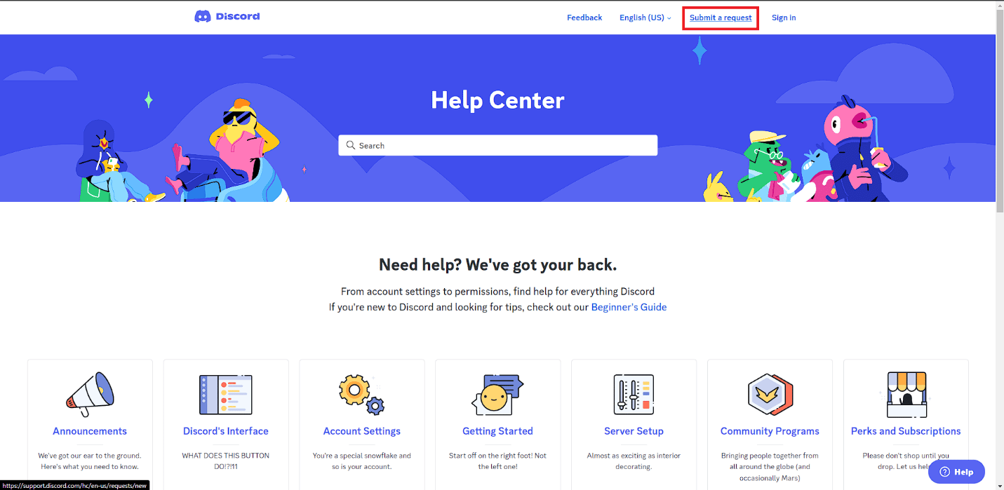Faceți clic pe opțiunea Trimiteți o cerere. Remediați e-mailul Discord este o eroare deja înregistrată