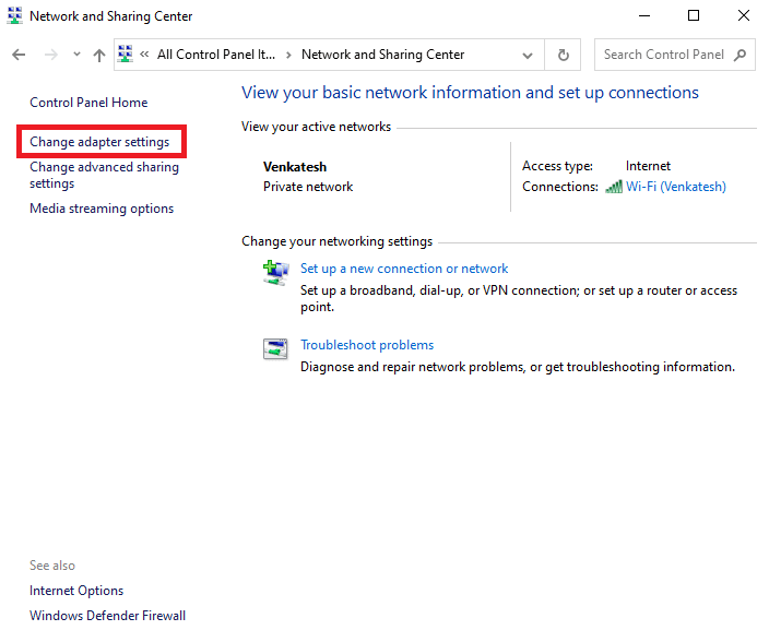 Haga clic en Cambiar la configuración del adaptador. Reparar el servidor RPC no está disponible en Windows 10