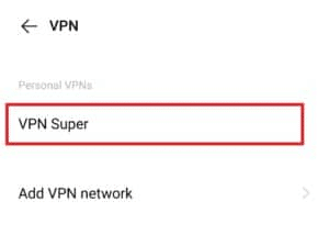 toque no serviço VPN. 10 maneiras de corrigir o erro Tinder Algo deu errado 50000