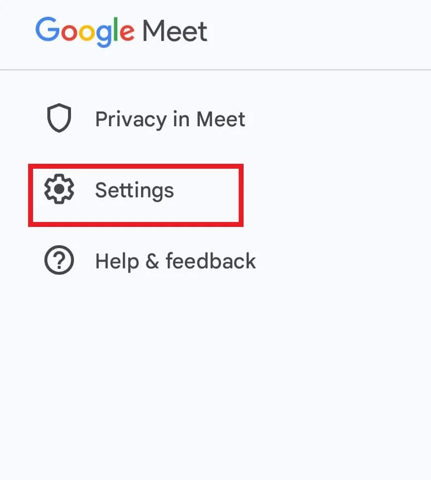 Toca Configuración. Arreglar Google Meet desconectándose con frecuencia