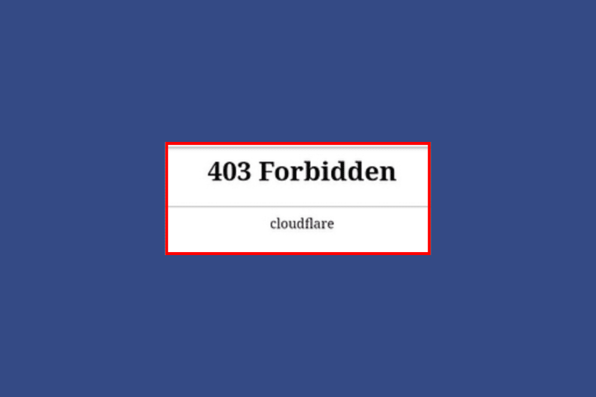 Correction de l'erreur interdite Cloudflare 403