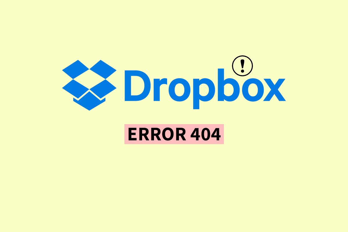 修复 Dropbox 错误 404