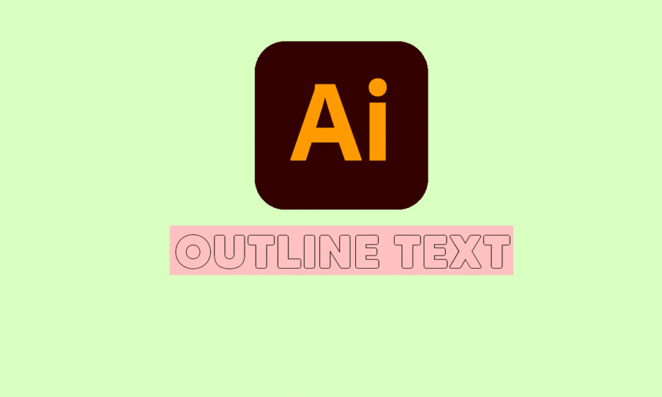 Adobe Illustrator'da Metnin Anahatlarını Nasıl Çizersiniz?