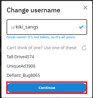 Digita qualsiasi nome come desideri e fai clic su Continua | Come cambiare il nome utente Reddit