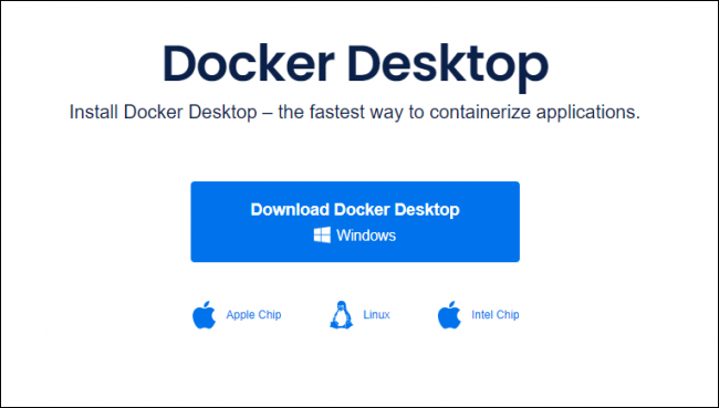 從 Docker 網站安裝 Docker Desktop。
