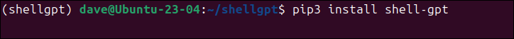 Utilisation de pip pour installer le module shell-gpt