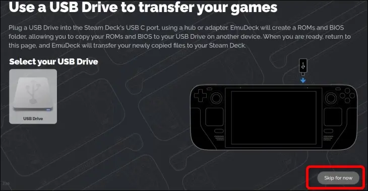 Ignore a opção de usar uma unidade USB para transferir seus jogos
