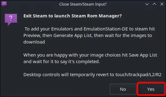 Consenti a Steam Rom Manager di chiudere Steam facendo clic sul pulsante Sì quando richiesto