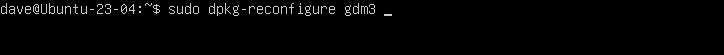 Konfigurasi ulang paket gdm3