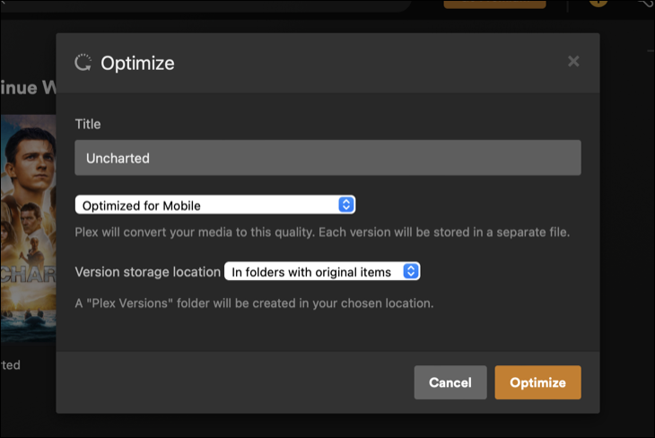 Создавайте оптимизированные версии ваших медиафайлов в Plex