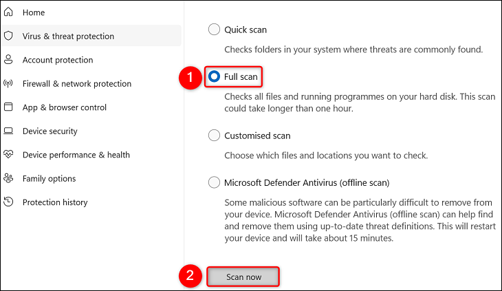 اختر "Full Scan" وحدد "Scan Now".