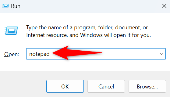 Tastați „notepad” și apăsați Enter.