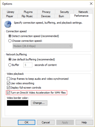 pastikan untuk mencentang tanda Aktifkan Akselerasi Video DirectX untuk file WMV